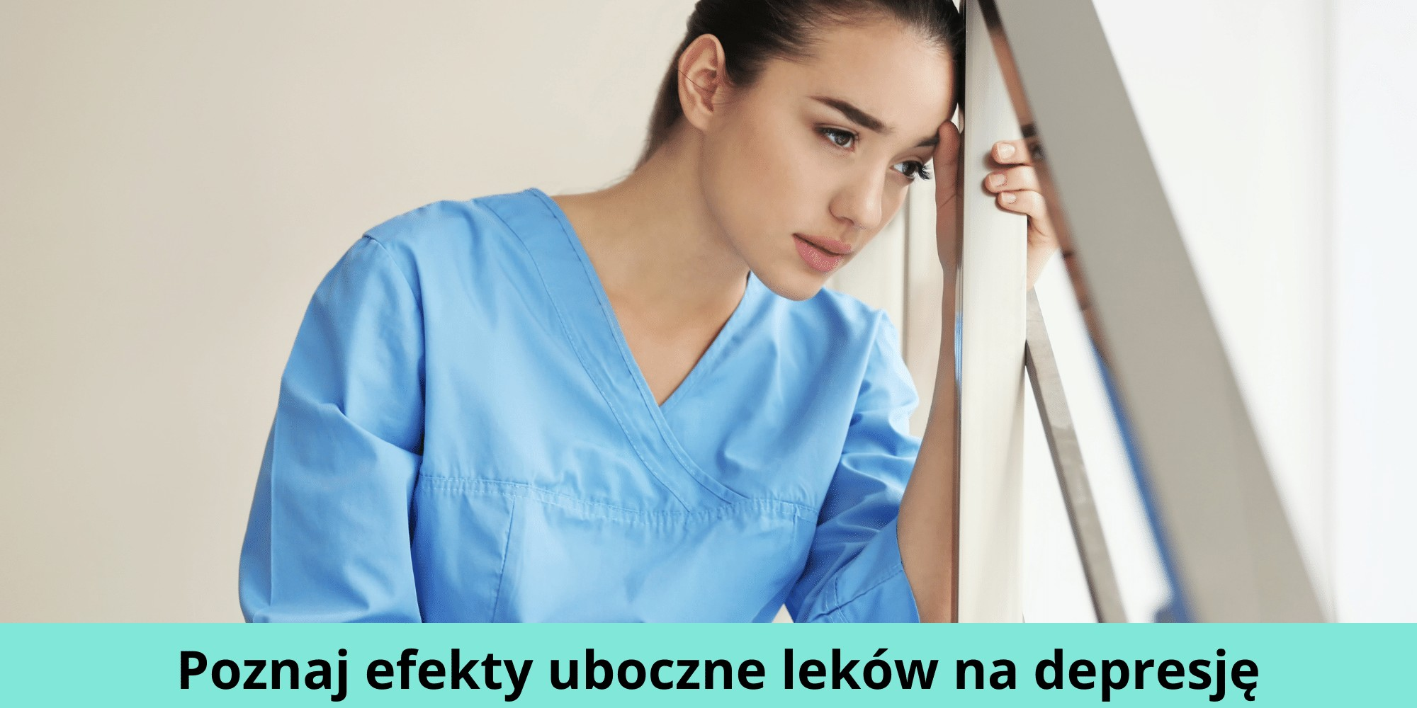 Poznaj efekty uboczne leków na depresję