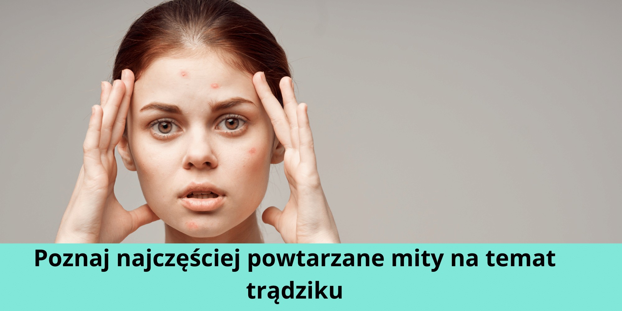 mity o trądziku