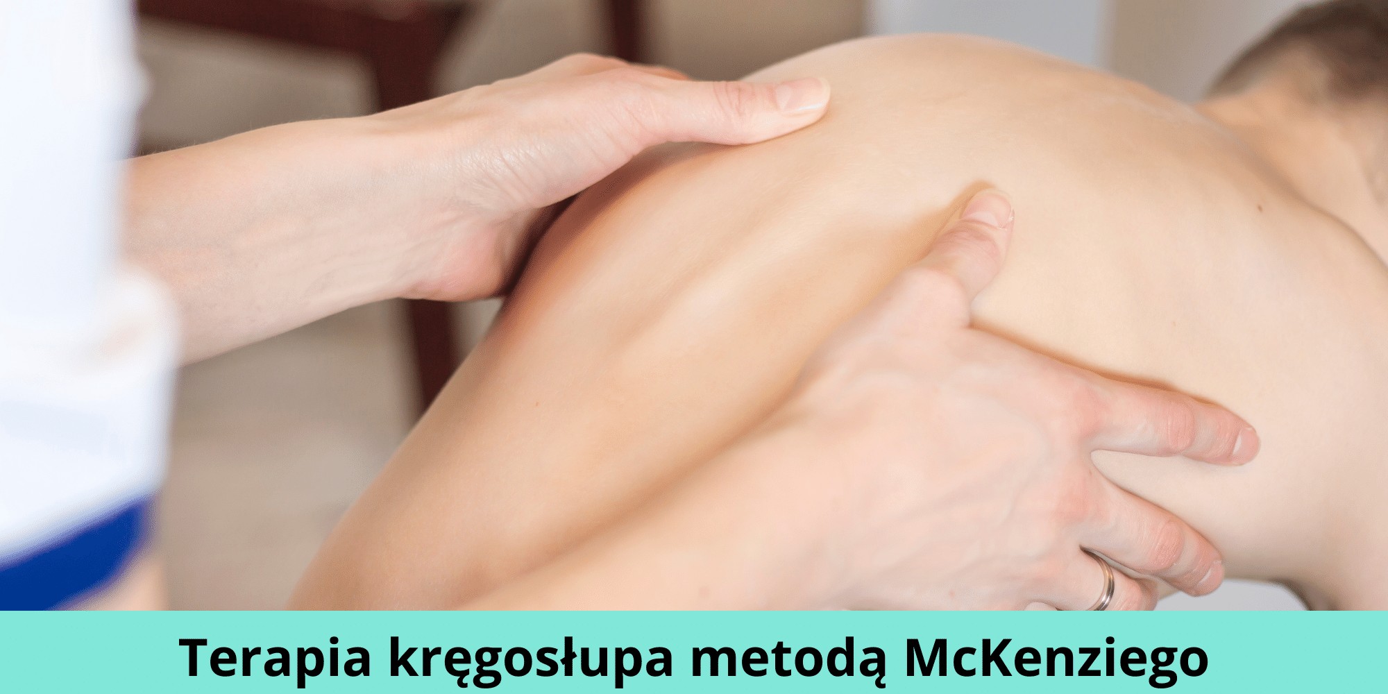 Terapia kręgosłupa metodą McKenziego